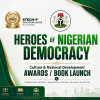 Heroes of Nigerian Democracy – Book Launch & Nigeria’s 66th Democracy Lecture