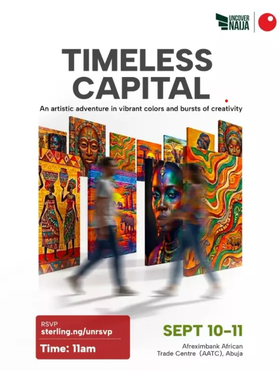 Timeless Capital – Uncover Naija Arts Project