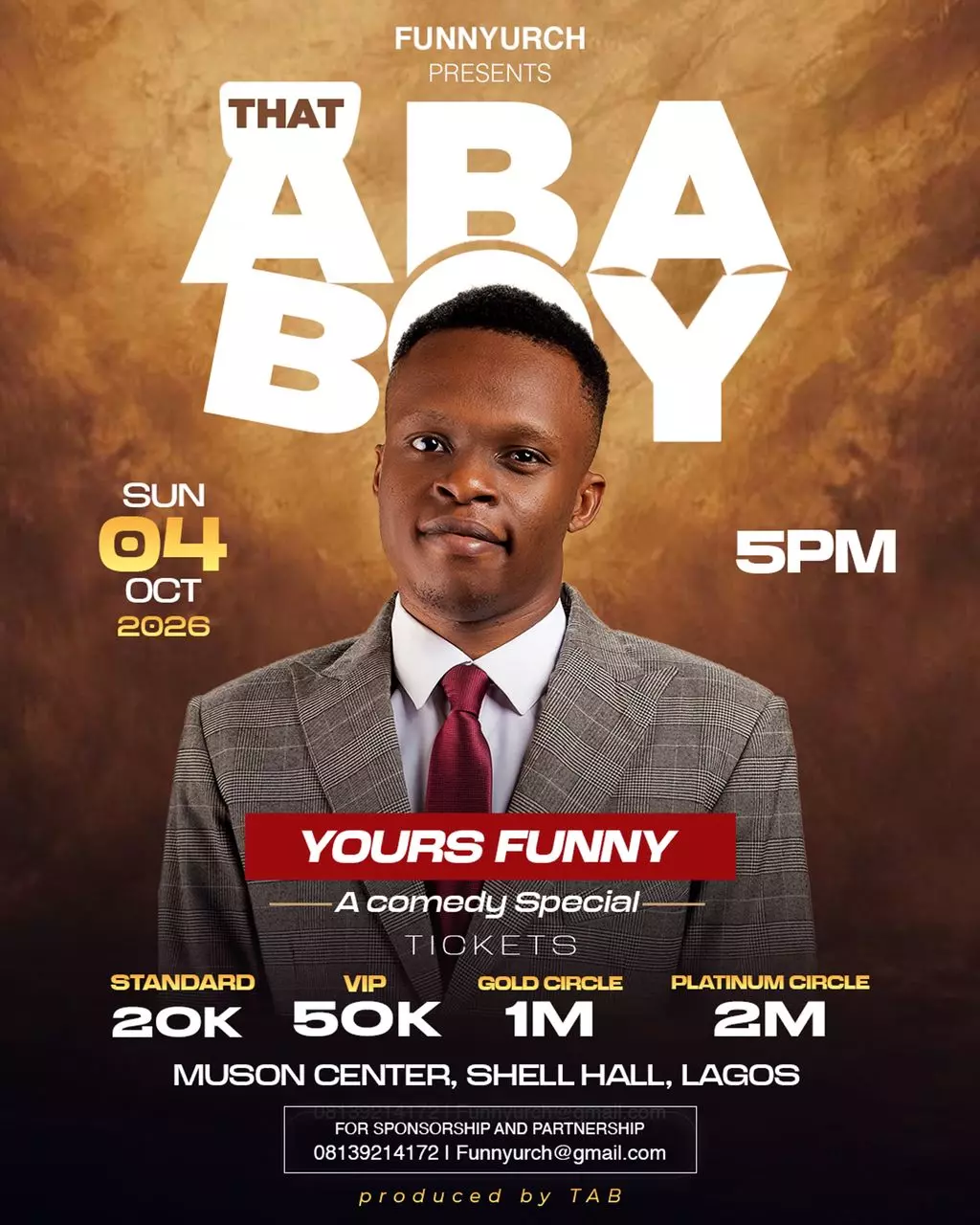 THAT ABA BOY – “YOURS FUNNY” COMEDY SPECIAL