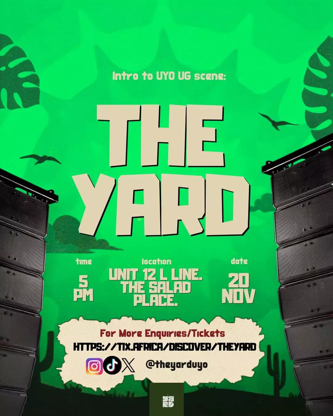 THE YARD — INTRO TO UYO UG SCENE