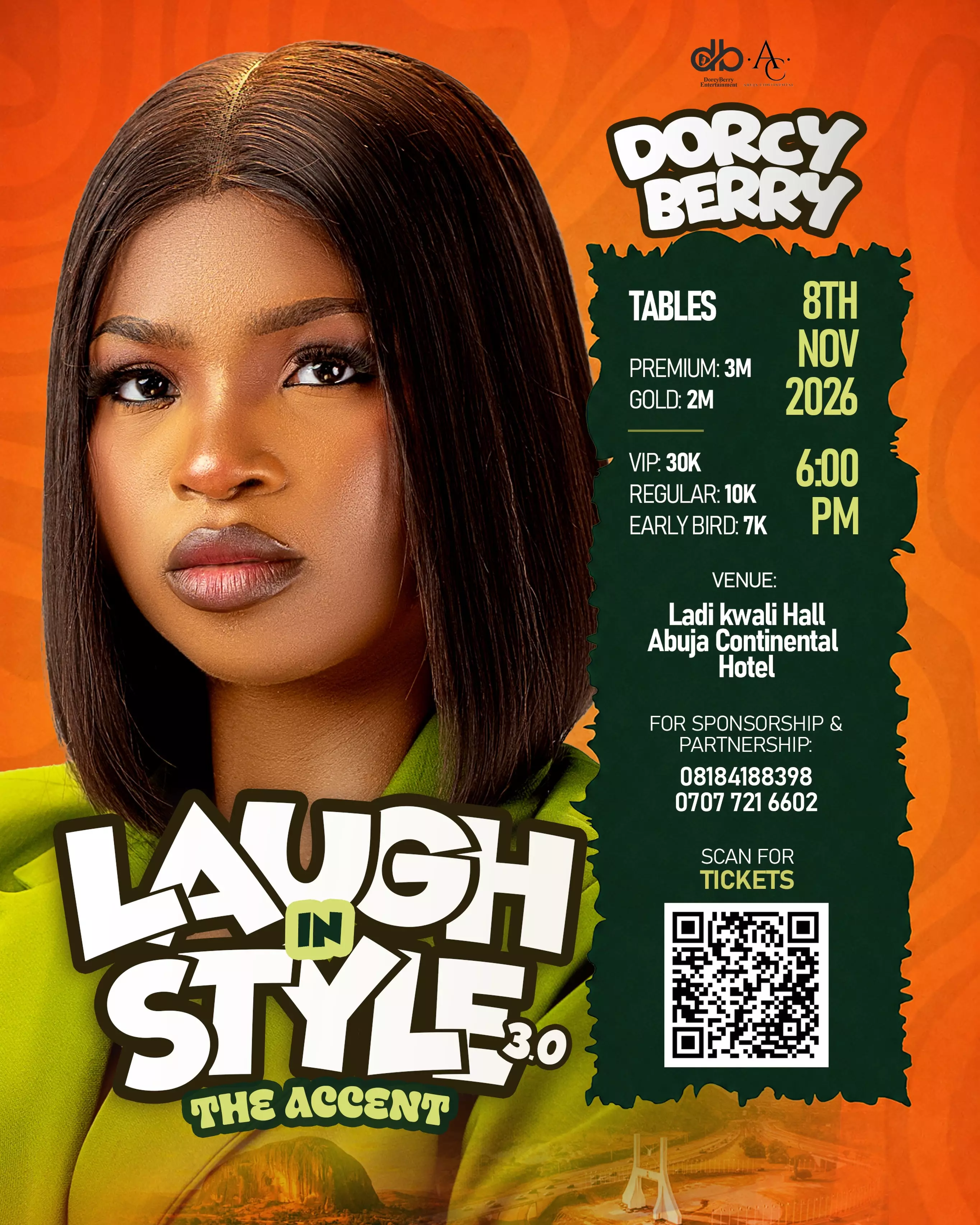 LAUGH IN STYLE: THE ACCENT 3.0 — DORCY BERRY