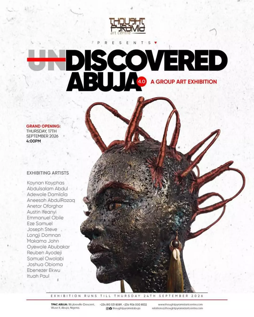 THOUGHT PYRAMID ART CENTRE PRESENTS: UNDISCOVERED ABUJA 4.0