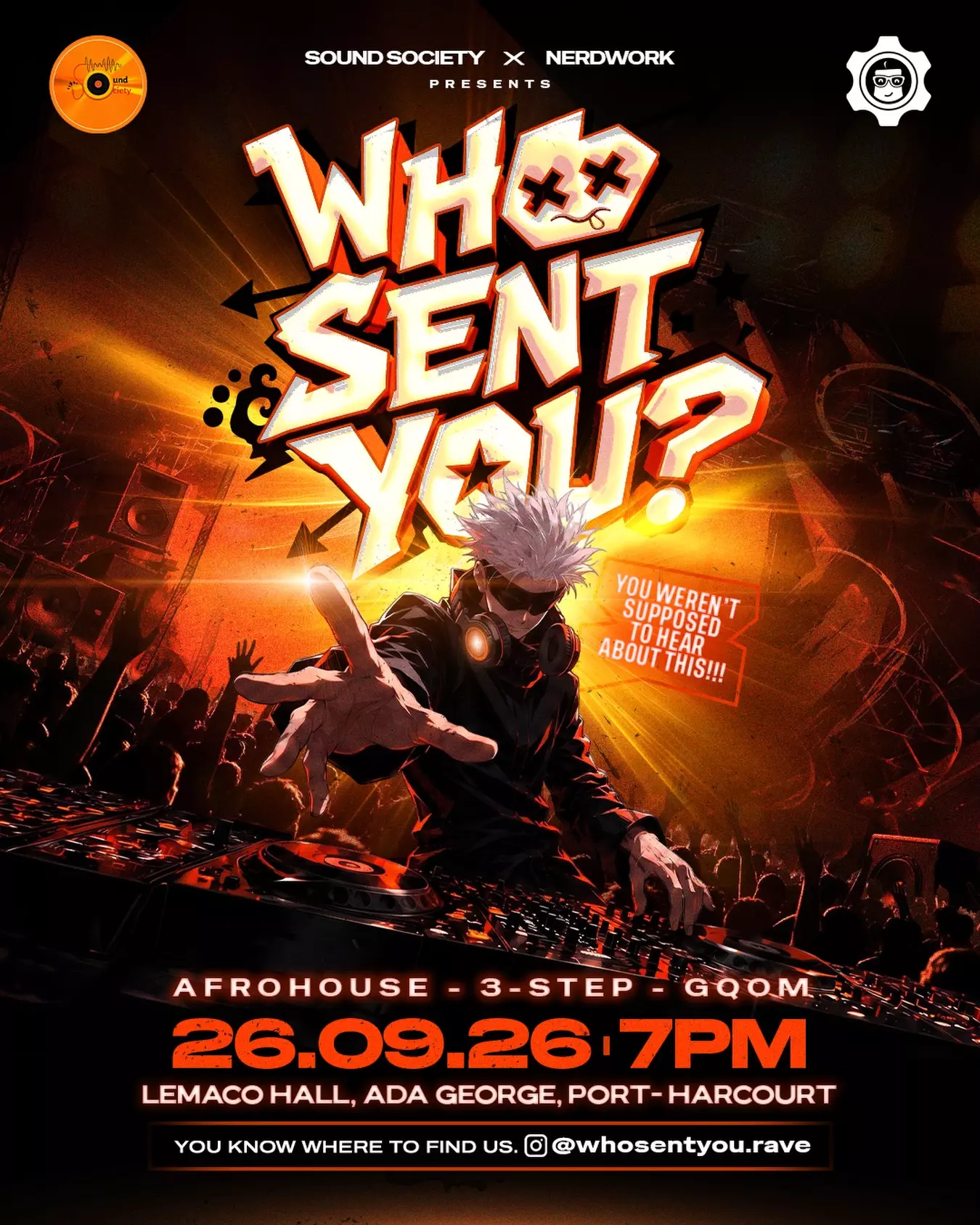 WHO SENT YOU? — PORT HARCOURT