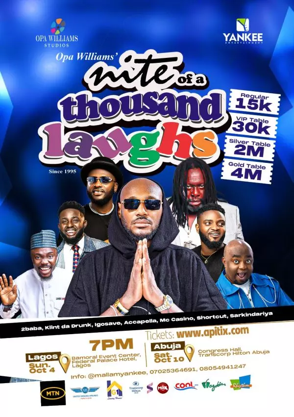OPA WILLIAMS’ NITE OF A THOUSAND LAUGHS –  ABUJA