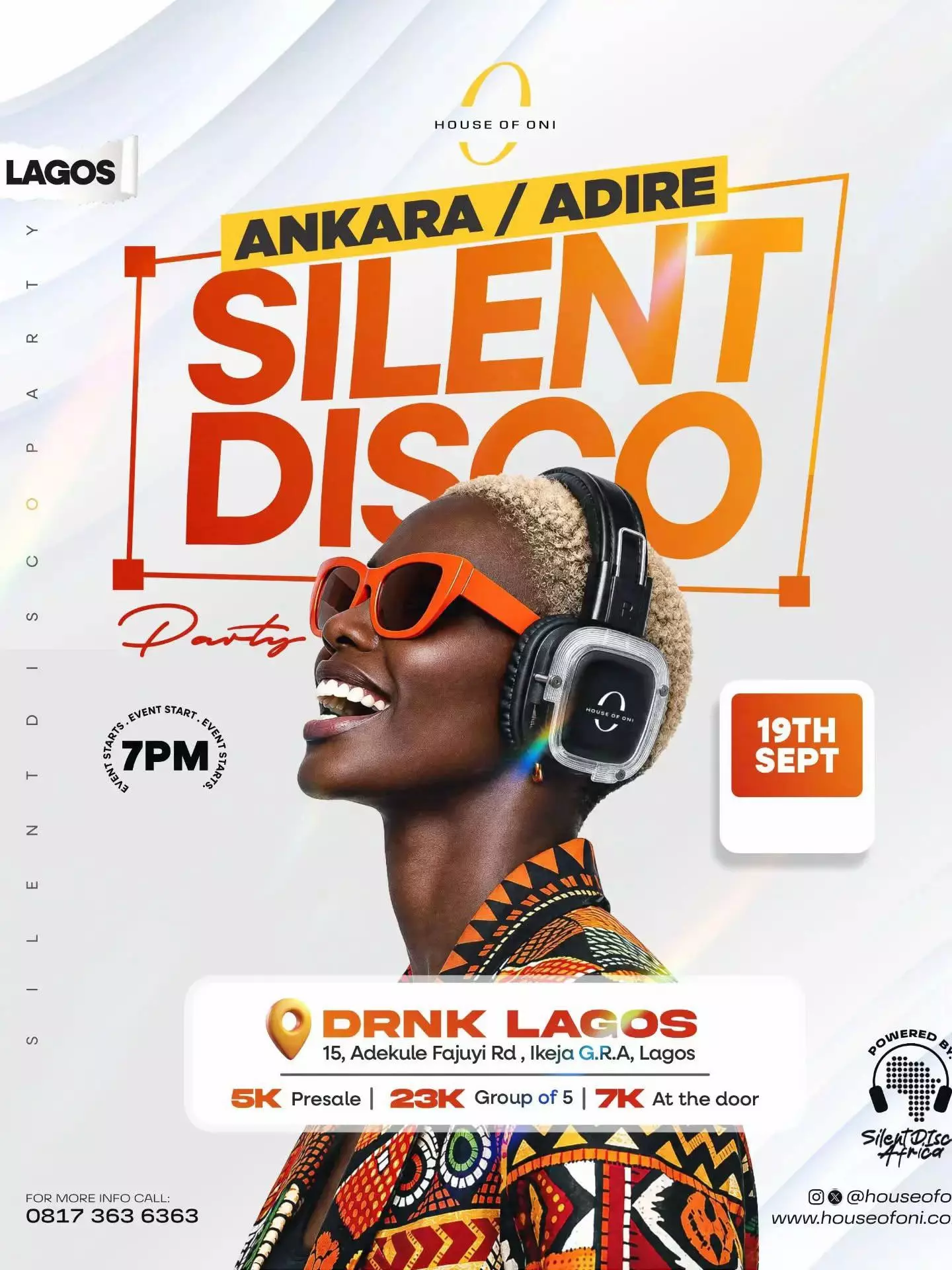 HOUSE OF ONI PRESENTS ANKARA / ADIRE SILENT DISCO PARTY
