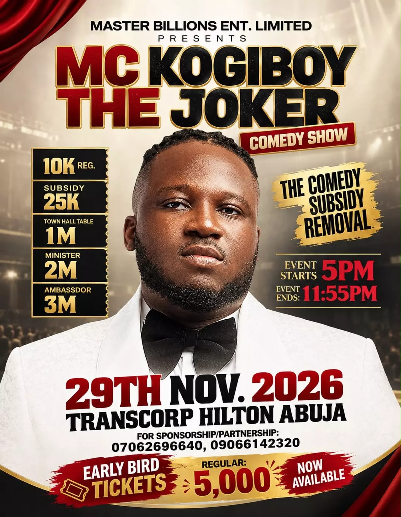 MCKOGIBOY THE JOKER COMEDY SHOW — MASTER BILLIONS ENT. LIMITED