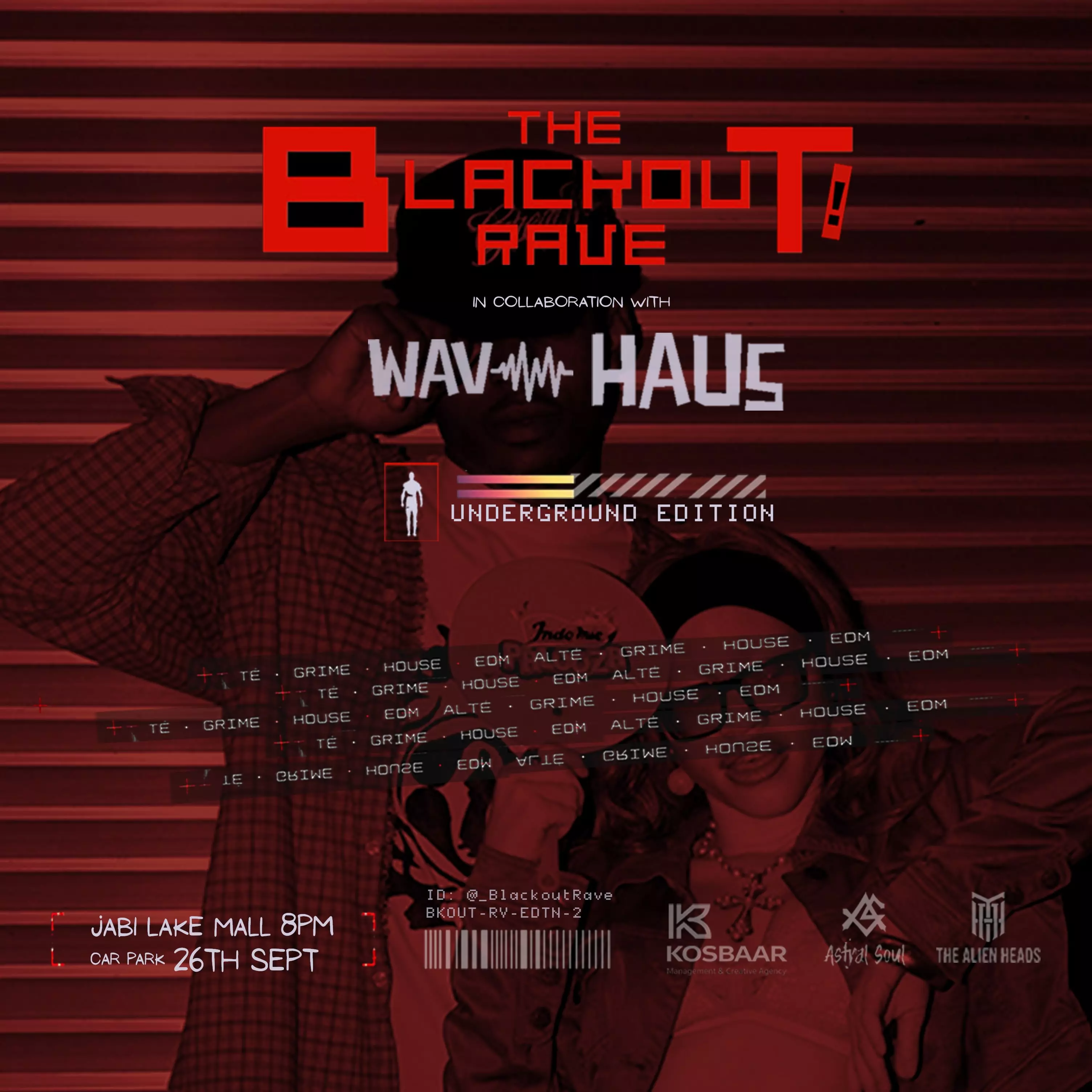 BLACKOUT RAVE: UNDERGROUND EDITION