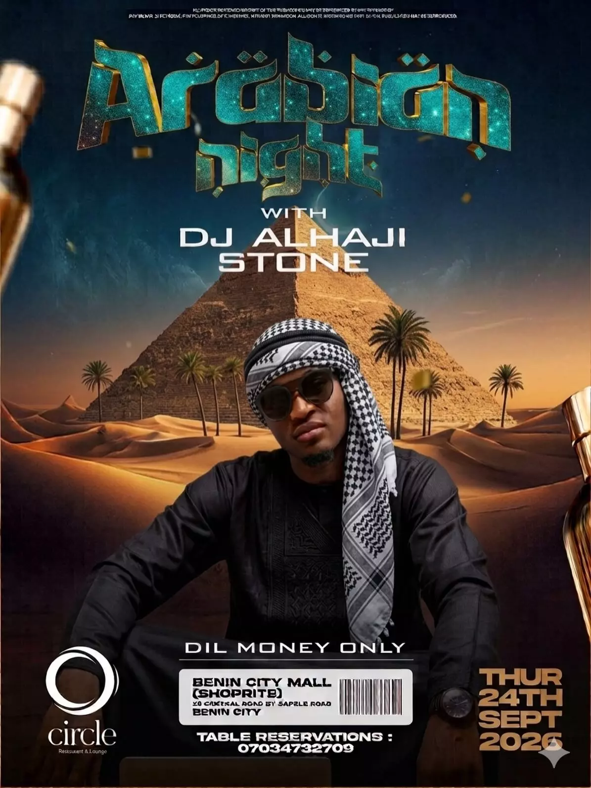 ARABIAN NIGHT WITH DJ ALHAJI STONE