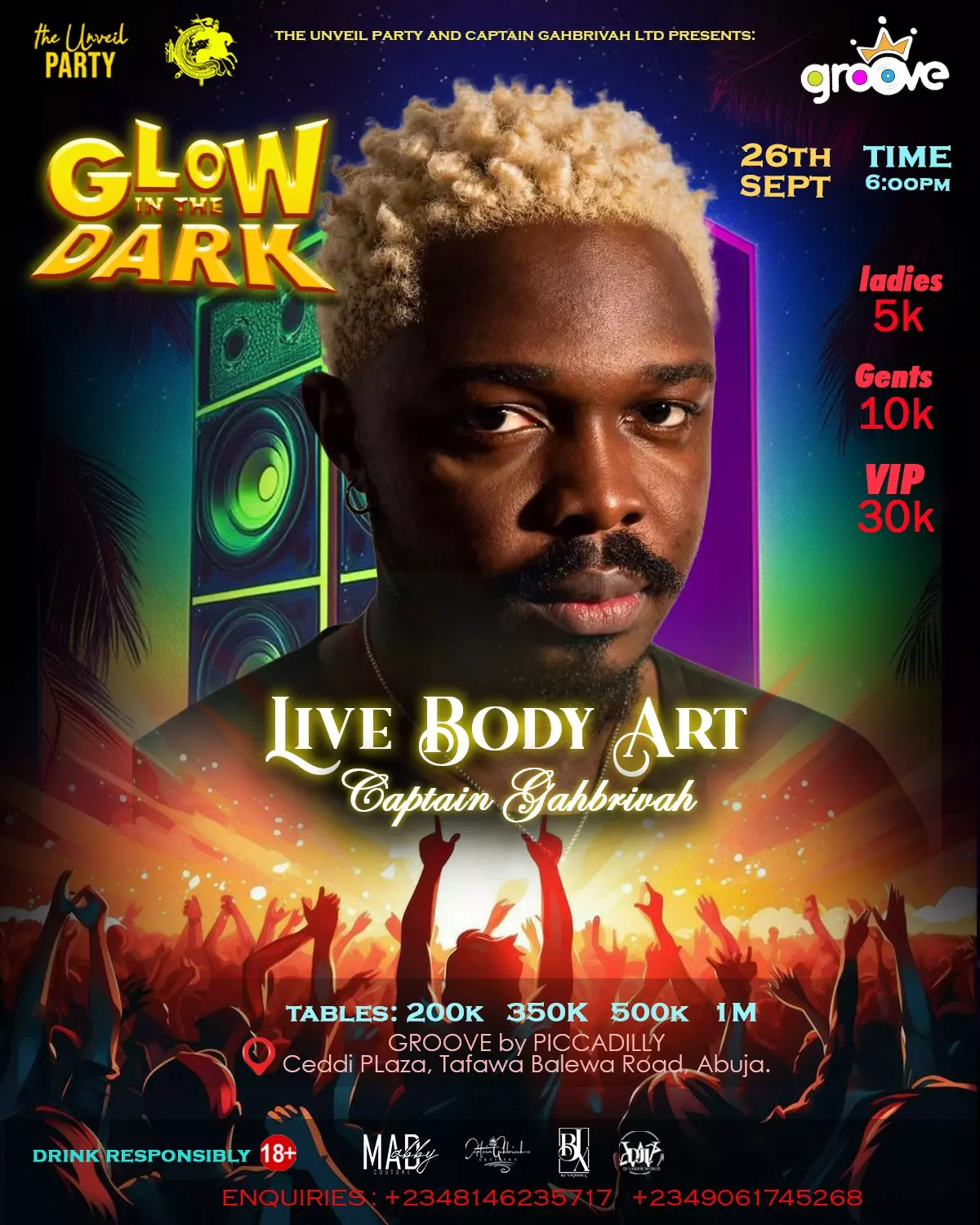GLOW IN THE DARK — THE UNVEIL PARTY & CAPTAIN GAHBRIVAH LTD
