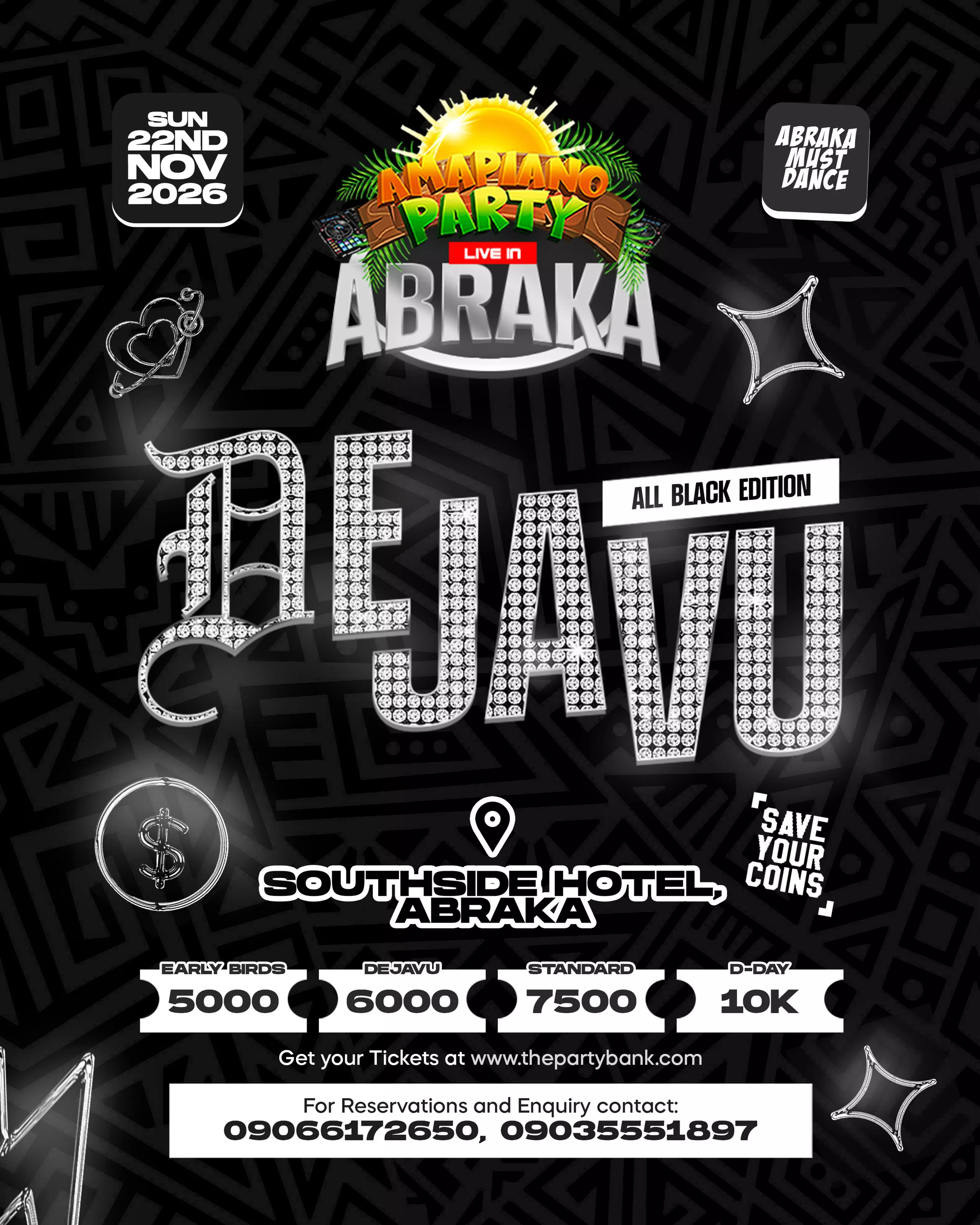 AMAPIANO PARTY —  DE JA VU ALL BLACK EDITION