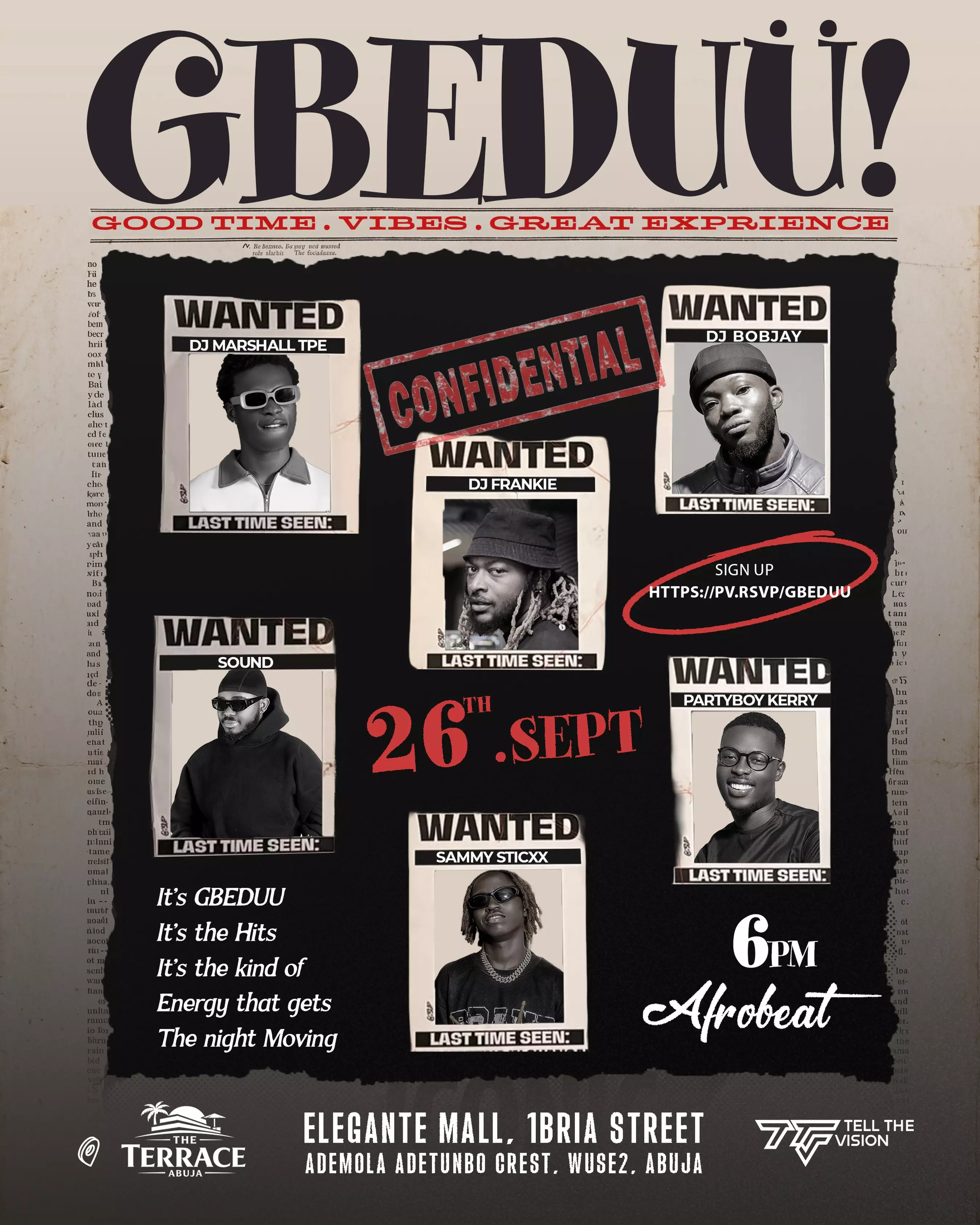 GBEDUÜ! — GOOD TIME, VIBES & GREAT EXPERIENCE