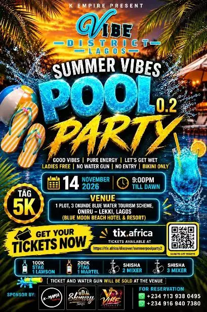 VIBE DISTRICT LAGOS – SUMMER VIBES POOL PARTY 0.2