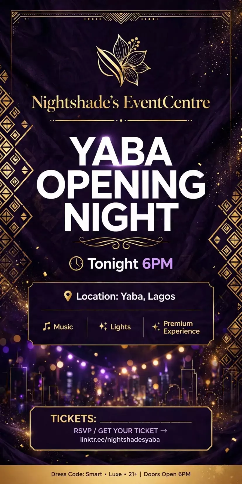 NIGHTSHADE’S EVENTCENTRE PRESENTS: YABA OPENING NIGHT