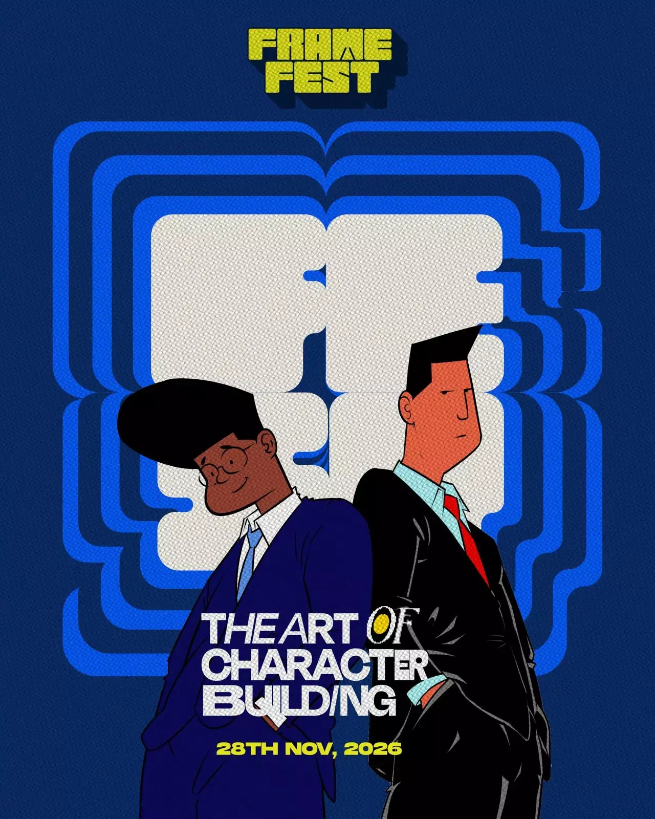 FRAME FEST: THE ART OF CHARACTER BUILDING