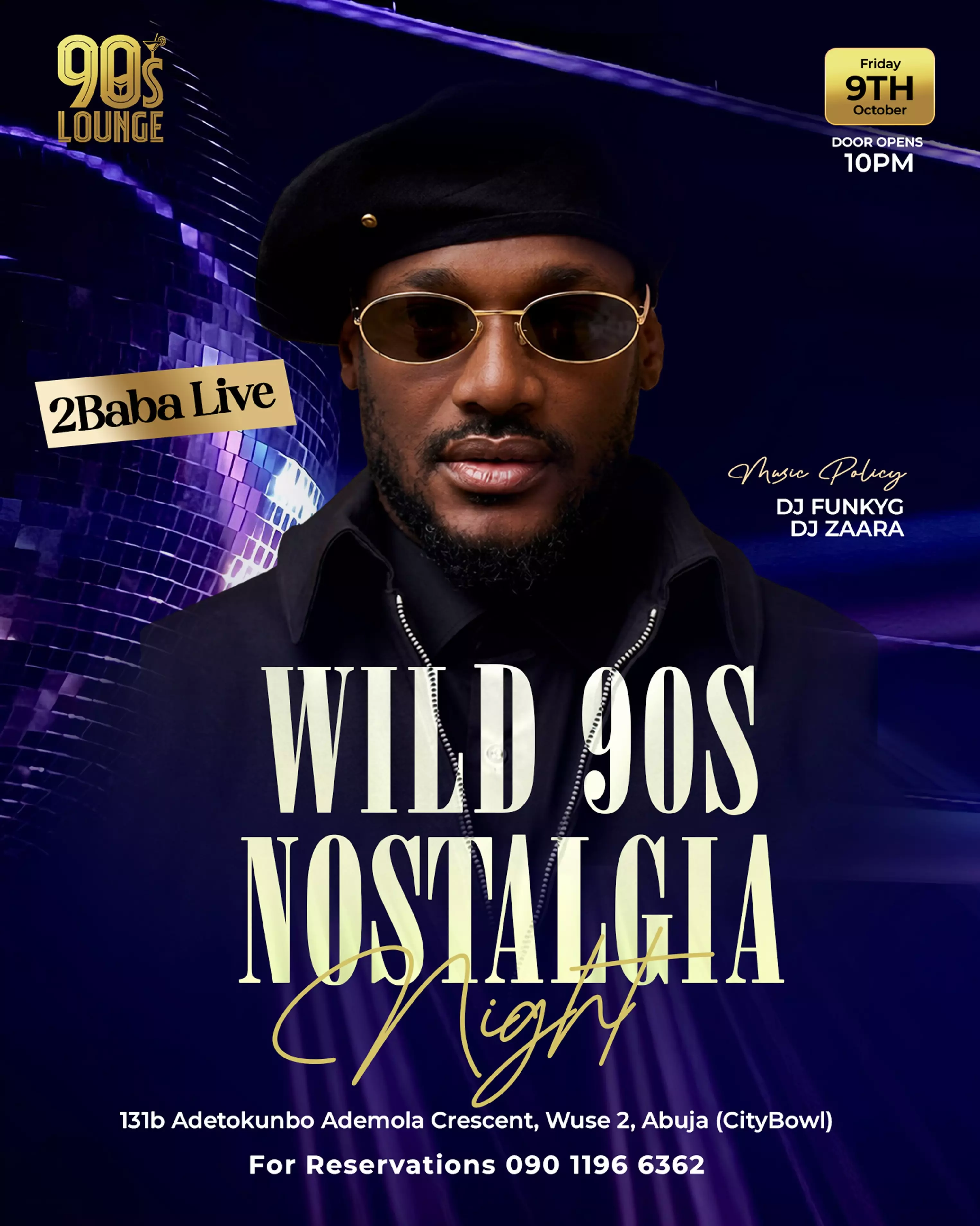 WILD 90S NOSTALGIA NIGHT WITH 2BABA LIVE