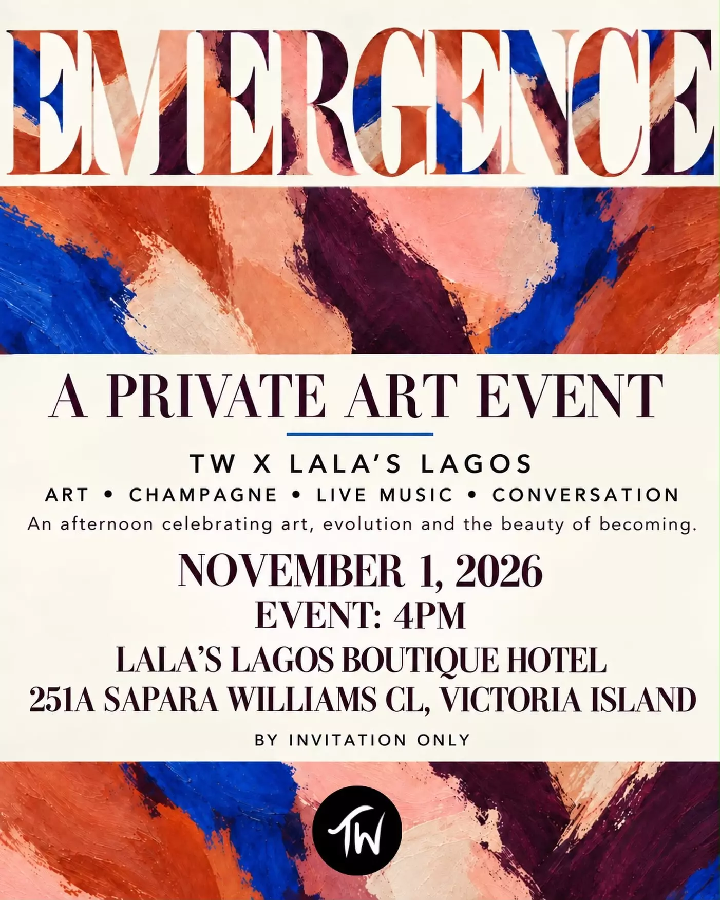 TW X LALA’S LAGOS PRESENTS: EMERGENCE