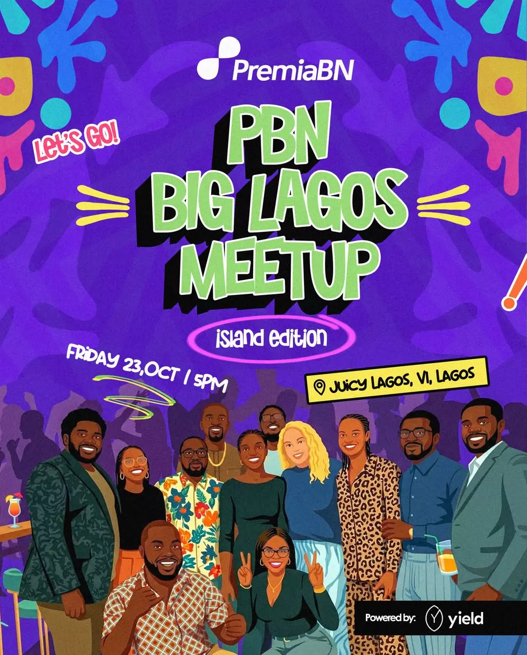PBN BIG LAGOS MEETUP (ISLAND EDITION)