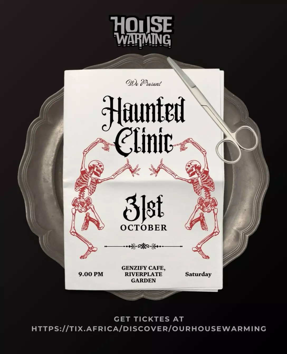 HOUSEWARMING : HAUNTED CLINIC