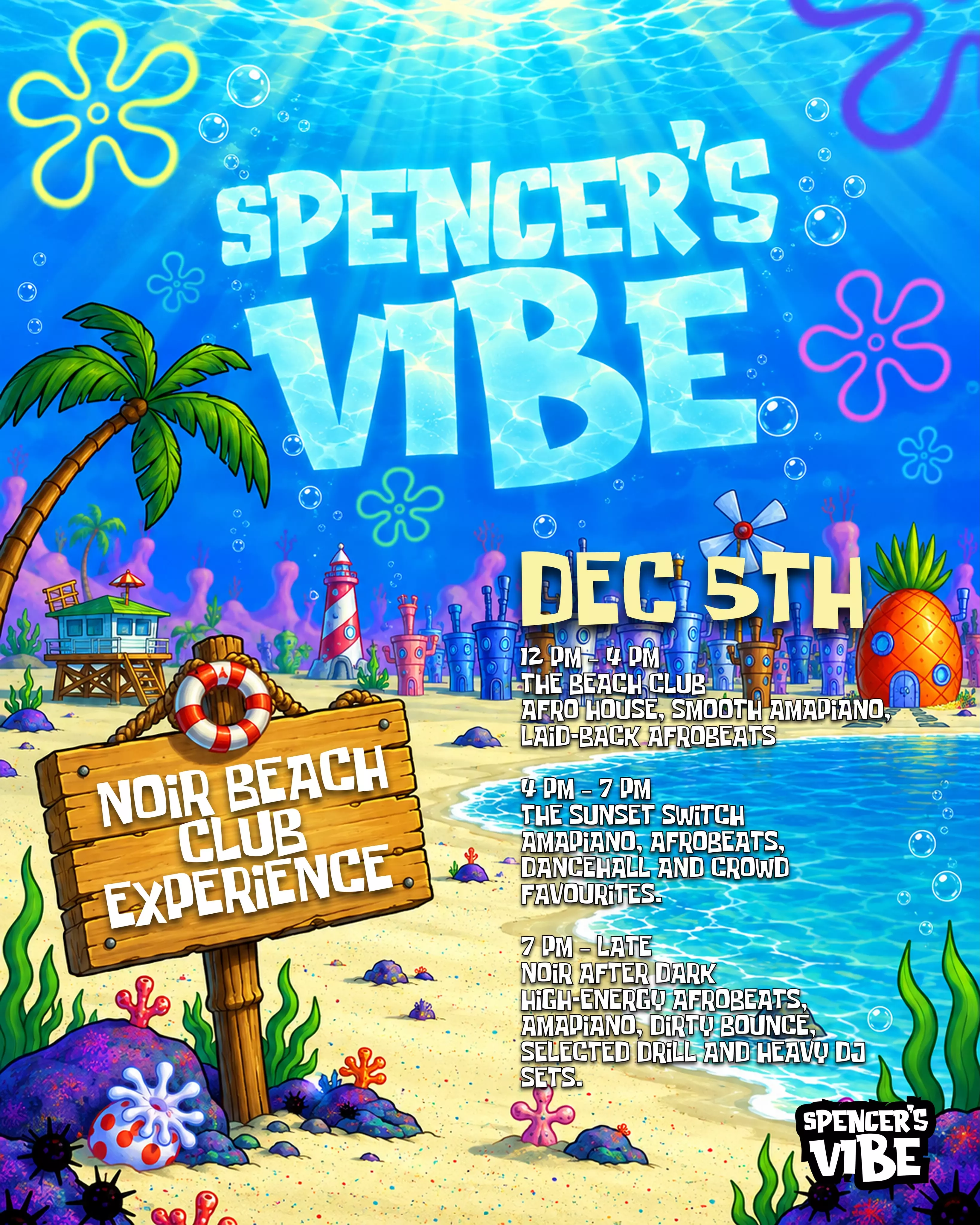 SPENCER'S VIBE II: A NOIR BEACH CLUB EXPERIENCE