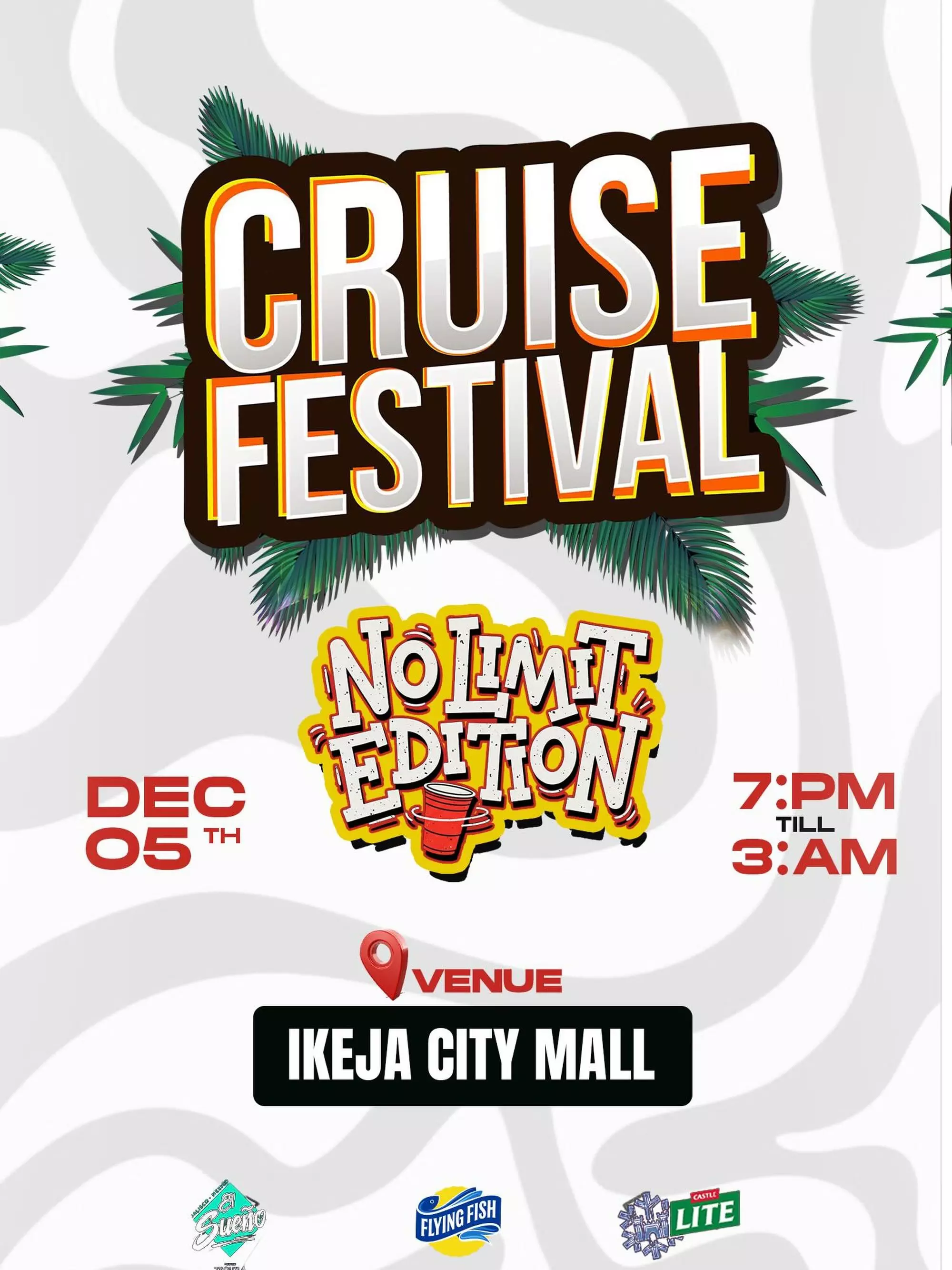 CRUISE FESTIVAL — NO LIMIT EDITION