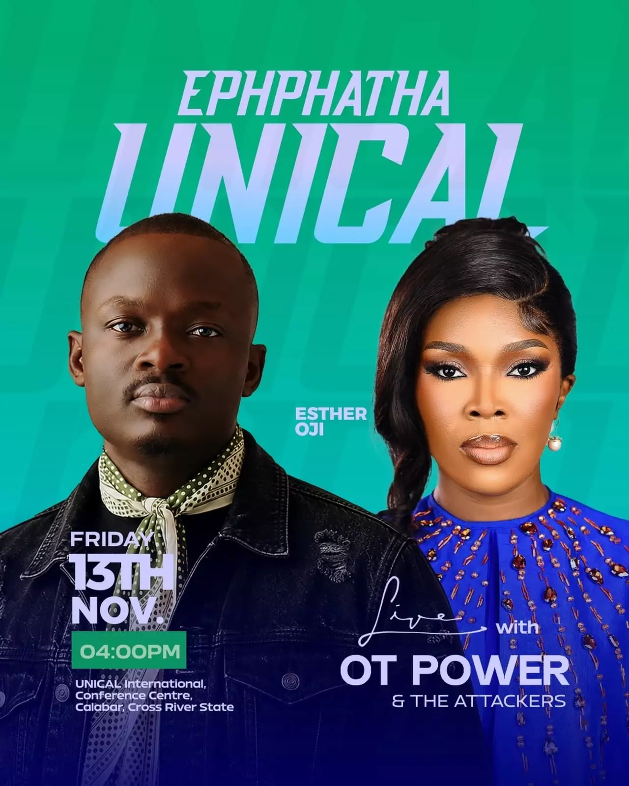 EPHPHATHA UNICAL FEATURING ESTHER OJI, OT POWER & THE ATTACKERS