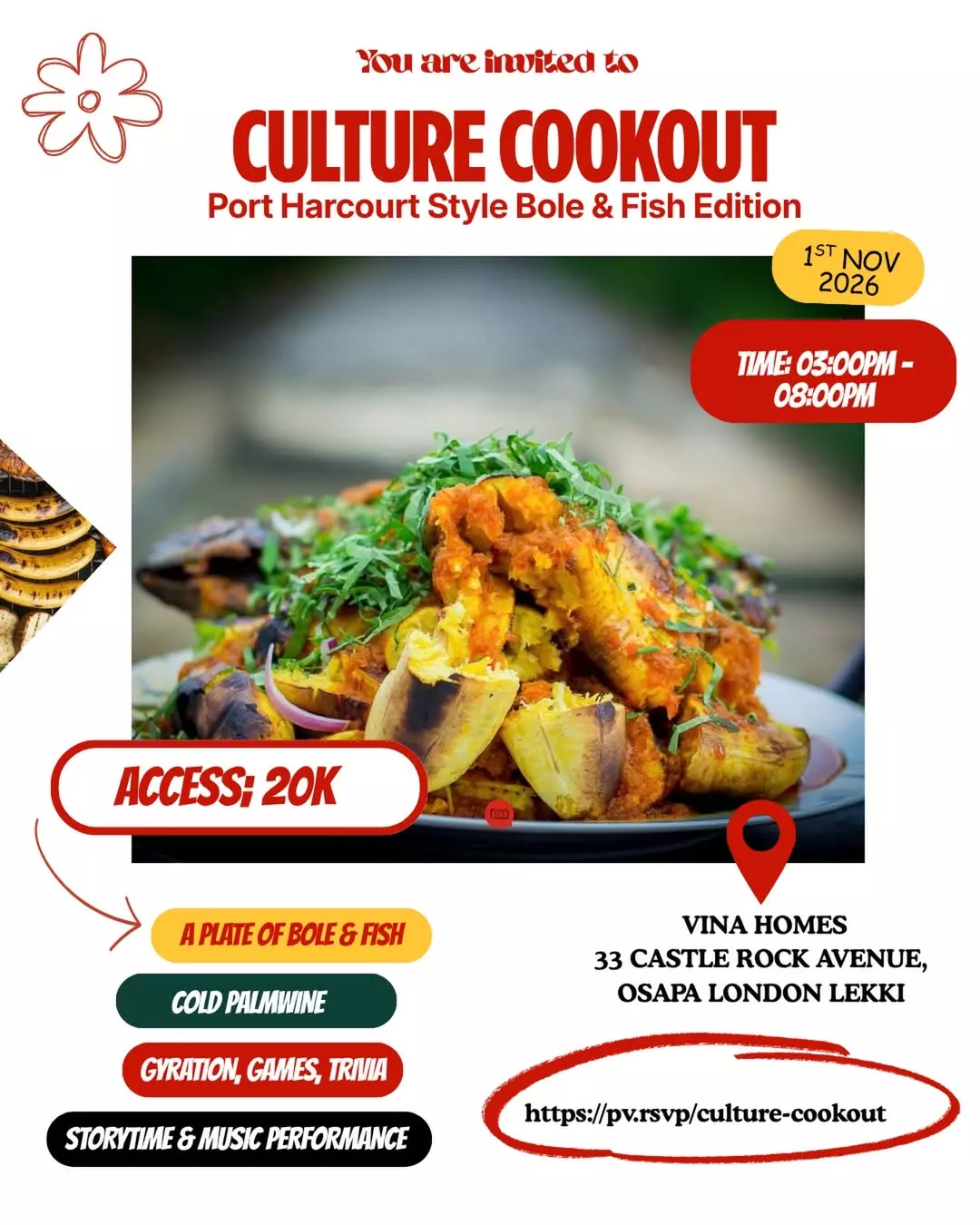 CULTURE COOKOUT (PORT HARCOURT STYLE BOLE & FISH EDITION)