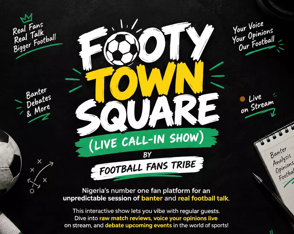 FOOTY TOWN SQUARE (LIVE CALL-IN SHOW) BY FOOTBALL FANS TRIBE
